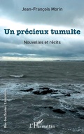 Cover: Un pr&eacute;cieux tumulte - Rue des &eacute;coles