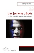 Cover: Une jeunesse crisp&eacute;e - Logiques sociales