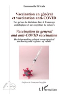 Cover: Vaccination en g&eacute;n&eacute;ral et vaccination anti-Covid / Vaccination in general and anti-COVID vaccination - Sciences et Soci&eacute;t&eacute;