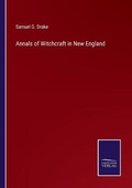 Cover: Annals of Witchcraft in New England - Salzwasser-Verlag