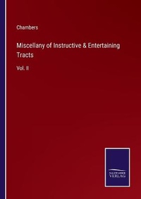 Enlarge image Cover: Miscellany of Instructive & Entertaining Tracts - Salzwasser-Verlag