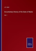 Cover: Documentary History of the State of Maine - Salzwasser-Verlag