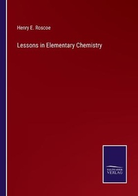 Enlarge image Cover: Lessons in Elementary Chemistry - Salzwasser-Verlag