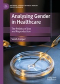 Cover: Analysing Gender in Healthcare - Palgrave Macmillan
