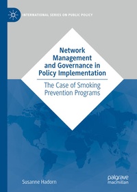 Enlarge image Cover: Network Management and Governance in Policy Implementation - Palgrave Macmillan