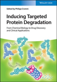 Abbildung von: Inducing Targeted Protein Degradation - Wiley-VCH