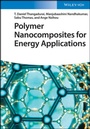 Cover: Polymer Nanocomposites for Energy Applications - Wiley-VCH