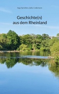 Cover: Geschichte(n) aus dem Rheinland - Books on Demand