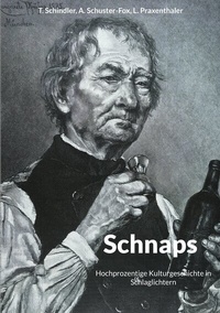 Enlarge image Cover: Schnaps - Kalden-Consulting Wolf-Hannes Kalden