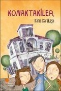 Cover: Konaktakiler - G&uuml;nisigi Kitapligi