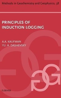 Enlarge image Cover: Principles of Induction Logging: Volume 38 - Elsevier