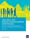 Cover: Asia Small and Medium-Sized Enterprise Monitor 2021 - Asian Development Bank