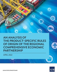 Abbildung von: An Analysis of the Product-Specific Rules of Origin of the Regional Comprehensive Economic Partnership - Asian Development Bank