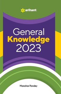 Enlarge image Cover: General Knowledge 2023 - Arihant Publications India Limited