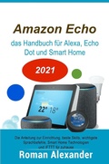 Cover: Amazon Echo - das Handbuch f&uuml;r Alexa, Echo Dot und Smart Home (Smart Home Systeme, #1) - Smart Home Systeme