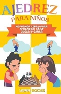 Cover: Ajedrez para Ninos - Rocks Editorial