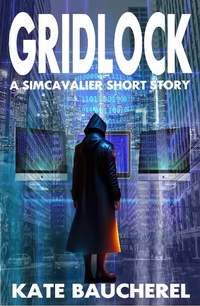 Enlarge image Cover: Gridlock (SimCavalier Origins, #1) - Kate Baucherel