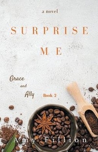 Enlarge image Cover: Surprise Me - Amy Fillion