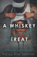 Cover: A Whiskey Sweet Treat - KES Imaginings, LLC