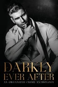 Cover: Darkly Ever After - Masque of the Red Pen, LLC