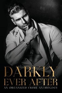 Enlarge image Cover: Darkly Ever After - Masque of the Red Pen, LLC