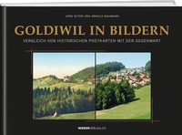 Abbildung von: Goldiwil in Bildern - Weber Verlag AG