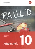 Cover: P.A.U.L. D. - Pers&ouml;nliches Arbeits- und Lesebuch Deutsch. F&uuml;r Gymnasien in Bayern - Sch&ouml;ningh Verlag in Westermann Bildungsmedien