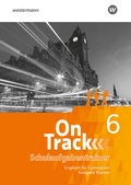 Cover: On Track - Englisch f&uuml;r Gymnasien - Ausgabe Bayern - Sch&ouml;ningh Verlag in Westermann Bildungsmedien