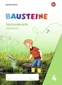 Abbildung von: BAUSTEINE Sachunterricht - Ausgabe 2021 - Westermann Schulbuchverlag