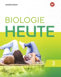 Abbildung von: Biologie heute SI - Ausgabe 2021 für Gymnasien in Niedersachsen - Westermann Schulbuchverlag