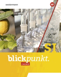 Abbildung von: Blickpunkt Chemie - Ausgabe 2023 für die östlichen Bundesländer - Westermann Schulbuchverlag