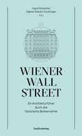 Cover: Wiener Wall Street - Studien Verlag