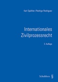 Cover: Internationales Zivilprozessrecht - Schulthess Juristische Medien