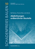 Cover: Abdichtungen erdber&uuml;hrter Bauteile - Fraunhofer IRB Verlag