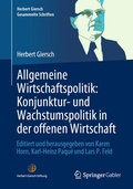 Cover: Allgemeine Wirtschaftspolitik: Konjunktur- und Wachstumspolitik in der offenen Wirtschaft - Springer Gabler