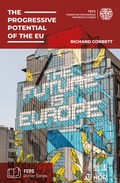 Cover: The Progressive Potential of the EU - Verlag J.H.W. Dietz Nachf. GmbH