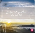 Cover: Liebe ist gr&ouml;&szlig;er als der Tod - Groh
