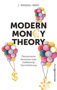 Abbildung von: Modern Money Theory - Börsenbuchverlag