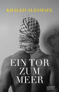 Cover: Ein Tor zum Meer - Albino Verlag, Salzgeber Buchverlage GmbH