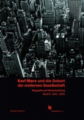 Cover: Karl Marx und die Geburt der modernen Gesellschaft - Schmetterling Stuttgart