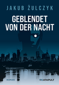Cover: Geblendet von der Nacht - KATAPULT Verlag