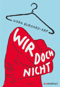 Cover: Wir doch nicht - KATAPULT Verlag