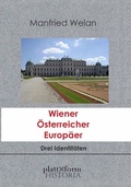 Cover: Wiener &Ouml;sterreicher Europ&auml;er - plattform Verlag