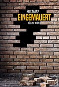 Cover: Eingemauert - Verlag Federfrei