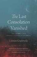 Cover: Last Consolation Vanished - University of Chicago Press