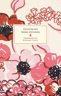 Enlarge image Cover: Heartburn - Virago Press Ltd
