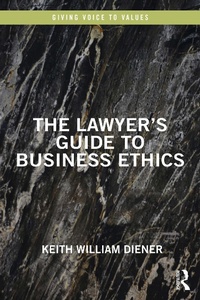 Abbildung von: The Lawyer's Guide to Business Ethics - Routledge