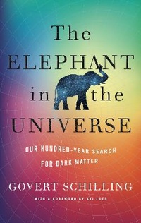 Enlarge image Cover: The Elephant in the Universe - The Belknap Press
