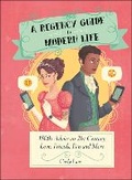 Cover: A Regency Guide to Modern Life - Dorling Kindersley