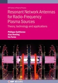 Cover: Resonant Network Antennas for Radio-Frequency Plasma Sources - Institute of Physics Publishing